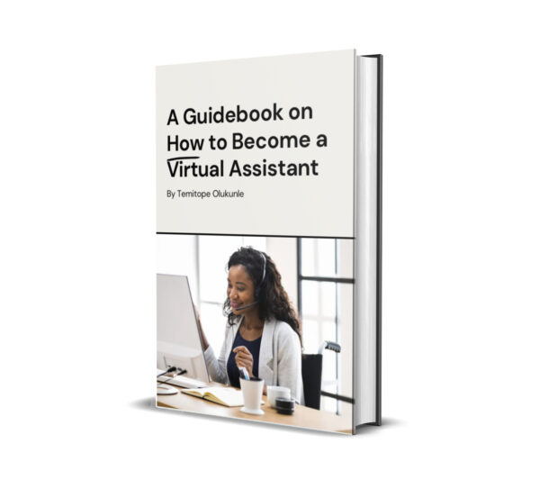 The Ultimate Virtual Assistant Guidebook